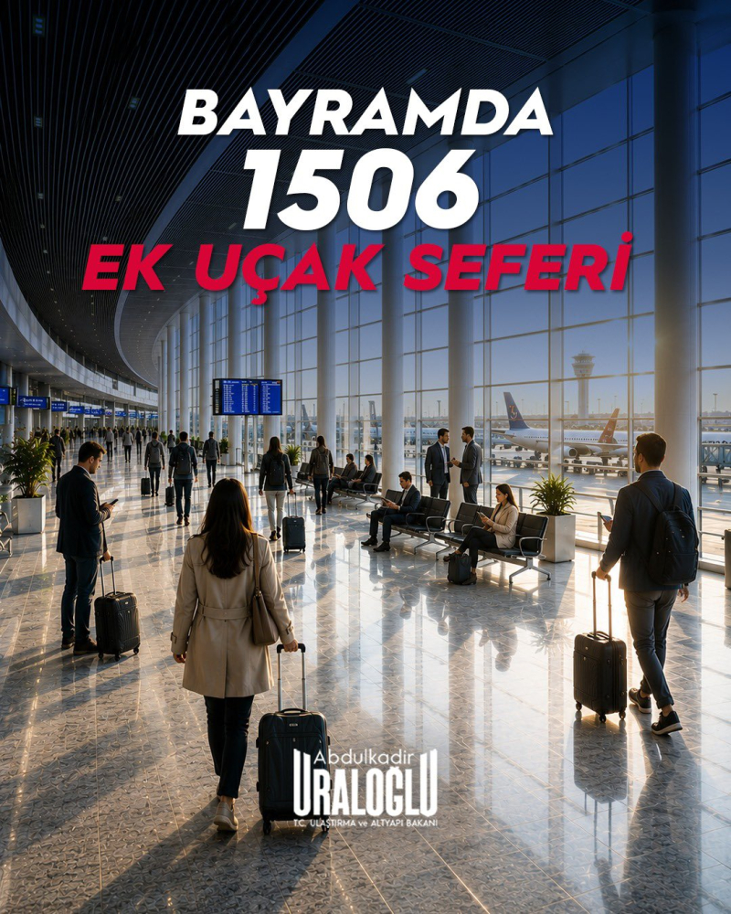 Bakan Uraloğlu: 3 Haziran'a kadar bin 506 ilave sefer düzenlenecek 1 20260523 131327 e1779531787933