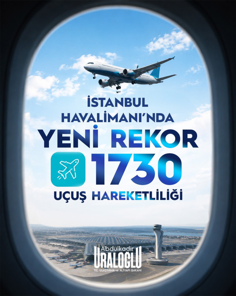 Bakan Uraloğlu: İstanbul Havalimanı günlük uçuş trafiğinde yeni rekora ulaştı 1 20260601 102305 e1780298796620