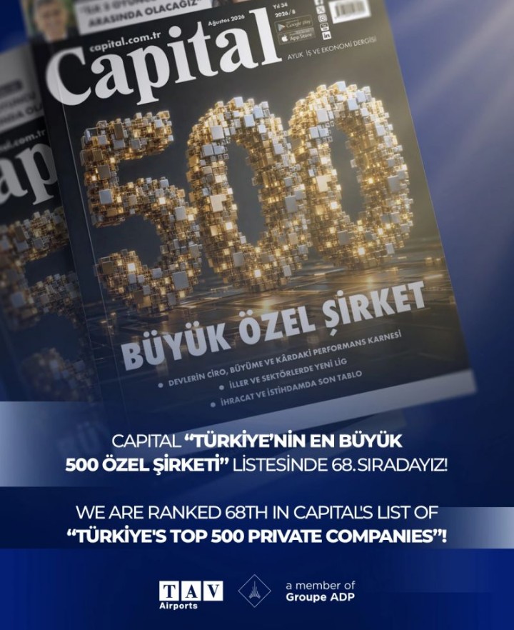 TAV Havalimanları Capital 500 araştırmasında 68'inci sırada yer aldı 1 Screenshot 20260802 2354282