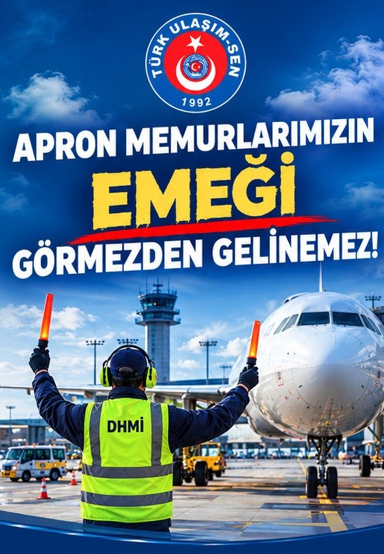 Türk Ulaşım-Sen'den apron memurlarının mesleki statüsüne ilişkin açıklama 4